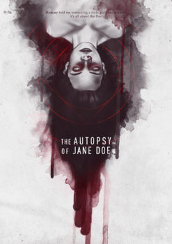 The Autopsy of Jane Doe, Mother Told Me Something, Poster Design - Mtt Wood