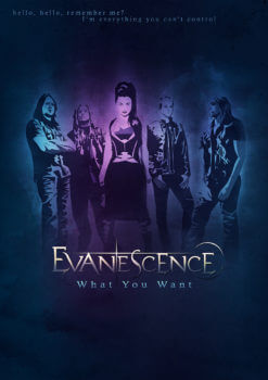 Evanescence, What You Want, Poster - Mtt Wood